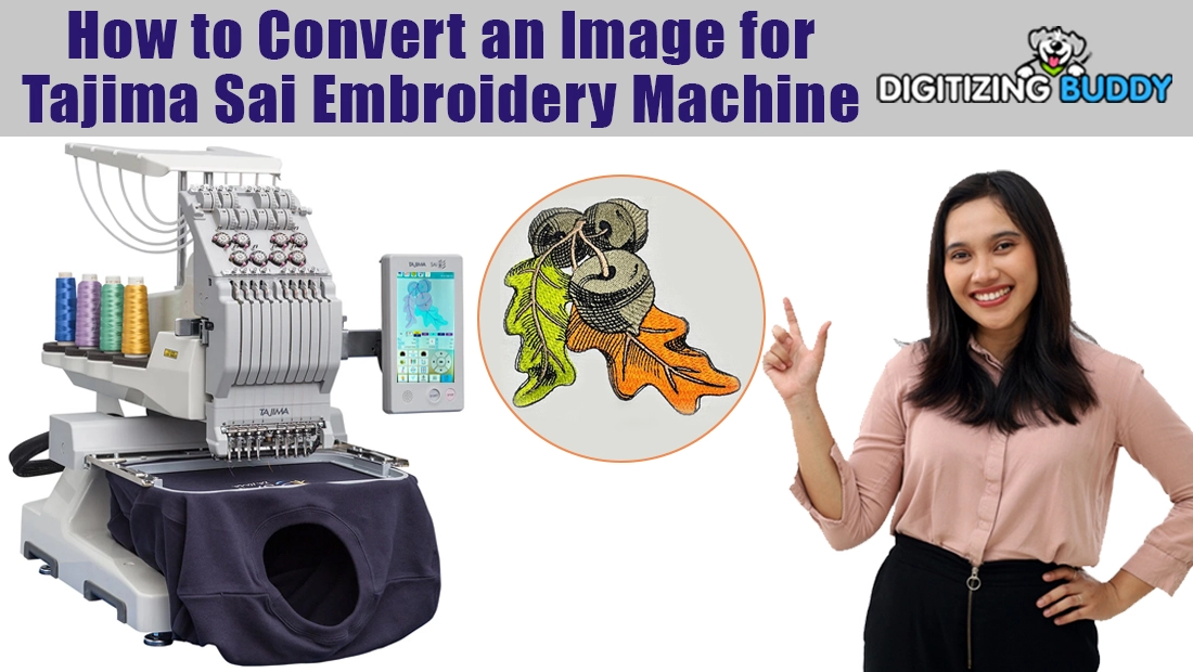 How to Convert an Image for Tajima Sai Embroidery Machine