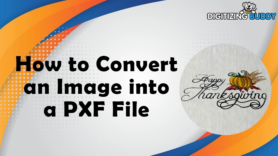 How to Convert an Image into a PXF File