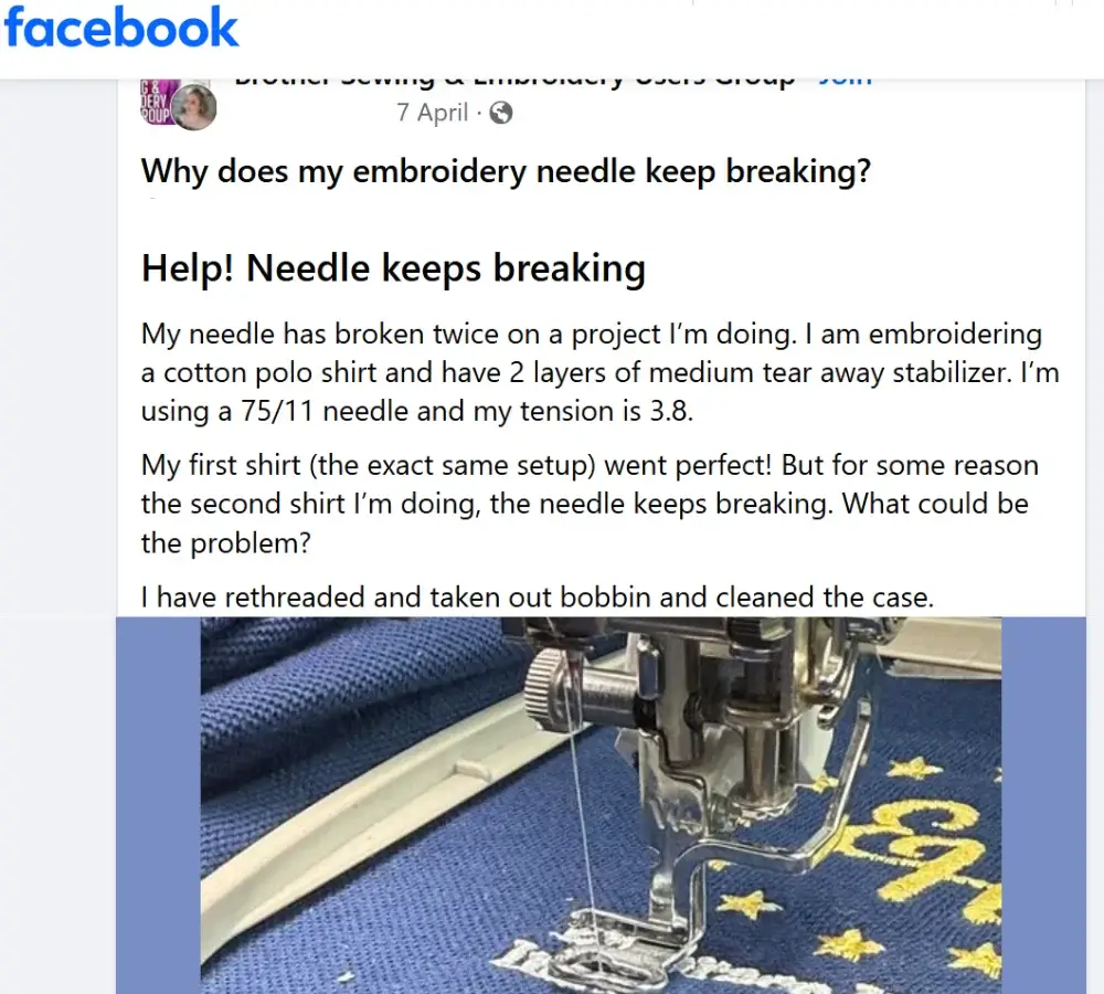 Facebook embroidery group post asking why an embroidery machine needle keeps breaking during a polo shirt project.