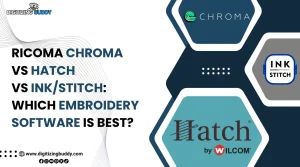 Ricoma Chroma vs Hatch vs Ink/Stitch: Which Embroidery Software Is Best?