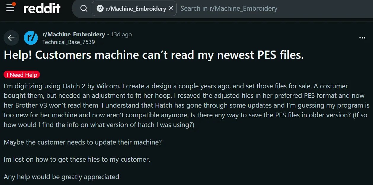 An embroiderer in the Reddit Machine Embroidery community shares a PES compatibility issue with an older Brother machine.