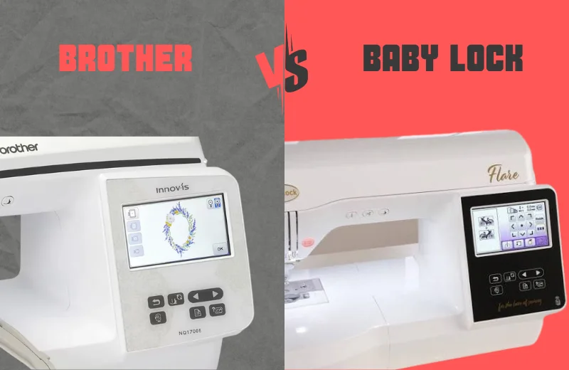 Baby Lock embroidery machine vs Brother embroidery machine Baby Lock embroidery machine vs Brother embroidery machine