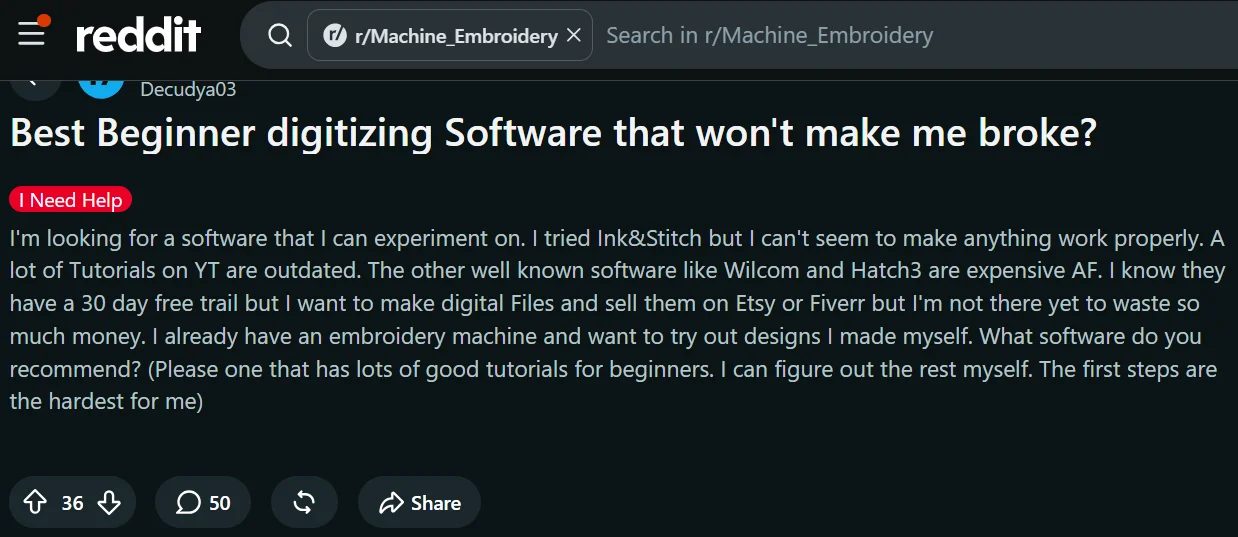 Reddit user asks about affordable beginner embroidery digitizing software and Ink/Stitch learning issues.