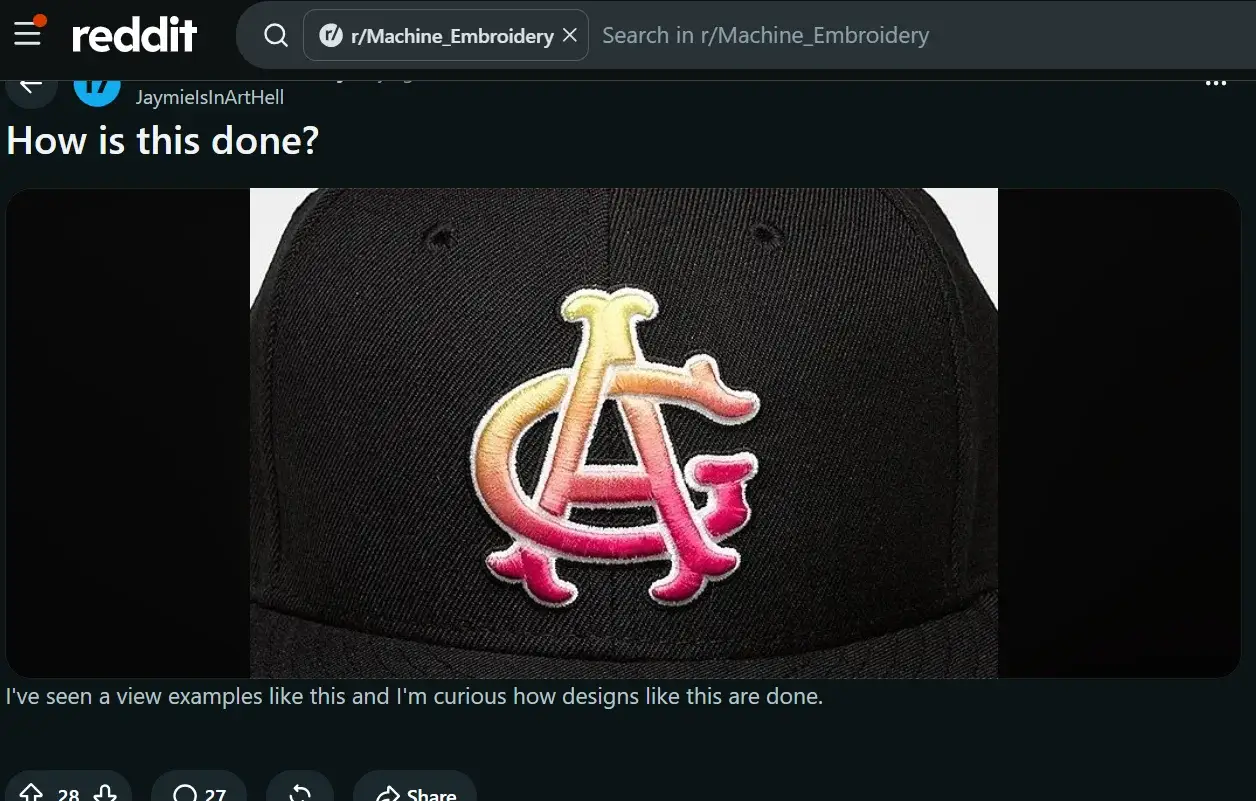 A Reddit user asked how a cap got such a smooth gradient embroidery look. This shows why many beginners confuse Coloreel, sublimation, and advanced stitch blending.