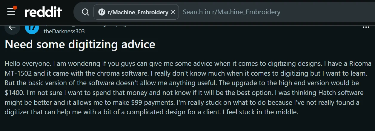 Reddit user discusses Chroma software costs and considers Hatch for embroidery digitizing. Reddit user discusses Chroma software costs and considers Hatch for embroidery digitizing.