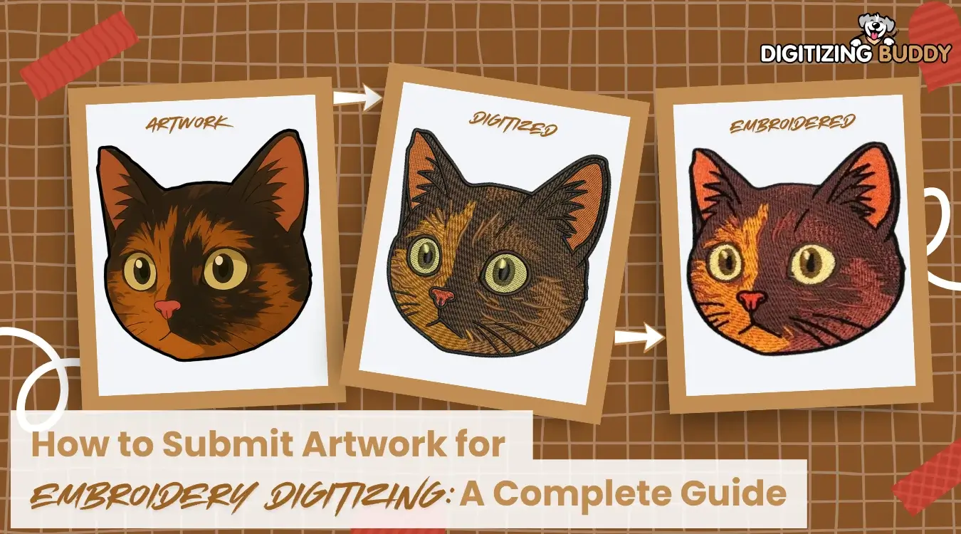 How to Submit Artwork for Embroidery Digitizing: A Complete Guide