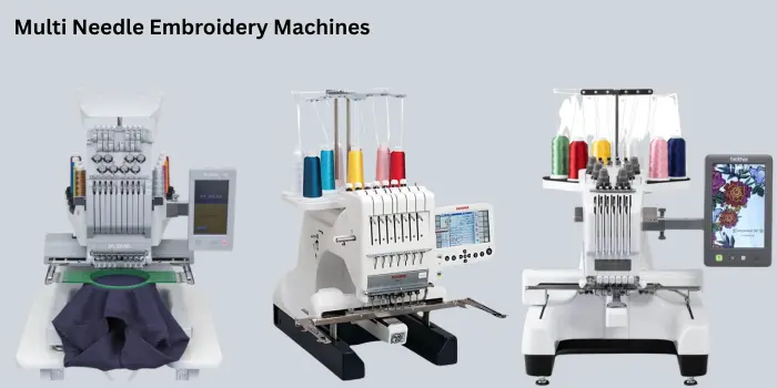 Multi Needle Recommended Embroidery Machines
