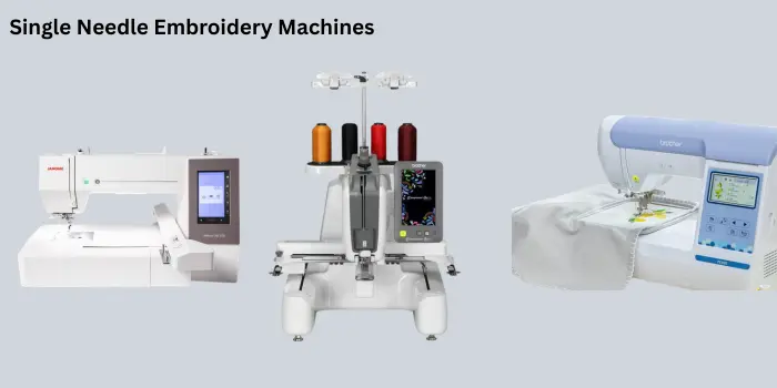 Single Needle Recommended Embroidery Machines